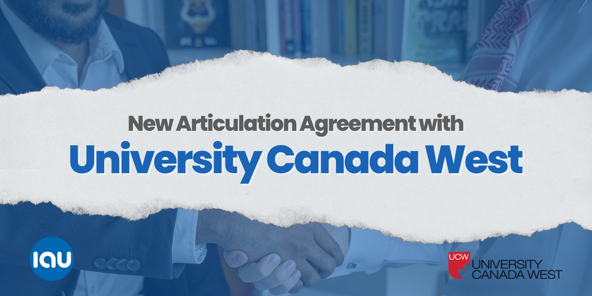 IAU & UCW Announce Articulation Agreement for Seamless DBA Transfers